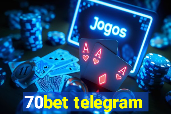 70bet telegram